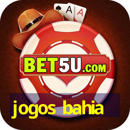 jogos bahia